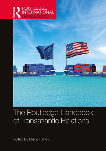 Бумажная книга «The Routledge Handbook of Transatlantic Relations» - фото №1