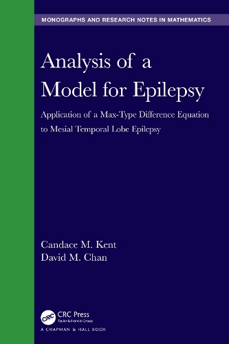[object Object] «Analysis of a Model for Epilepsy: Application of a Max-Type Diﬀerence Equation to Mesial Temporal Lobe Epilepsy», авторів Кендіс М. Кент, Девід М. Чан - фото №1