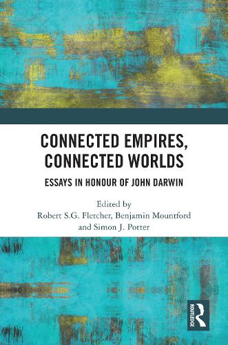 Бумажная книга «Connected Empires, Connected Worlds: Essays in Honour of John Darwin» - фото №1