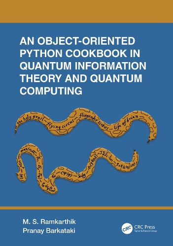 [object Object] «An Object-Oriented Python Cookbook in Quantum Information Theory and Quantum Computing», авторів М.С. Рамкартік, Пранай Баркатакі - фото №1