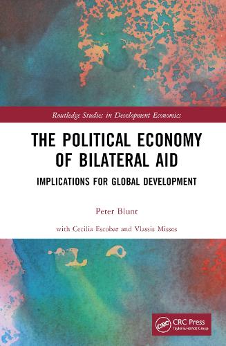 Бумажная книга «The Political Economy of Bilateral Aid: Implications for Global Development», автор Питер Блант - фото №1
