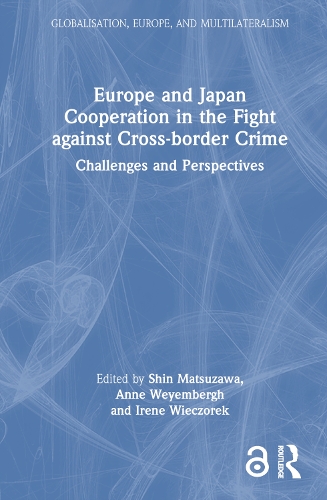 Бумажная книга «Europe and Japan Cooperation in the Fight against Cross-border Crime: Challenges and Perspectives» - фото №1