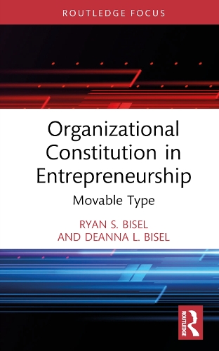 Бумажная книга «Organizational Constitution in Entrepreneurship: Movable Type», авторов Дианна Л. Бизел, Райан С. Бизел - фото №1