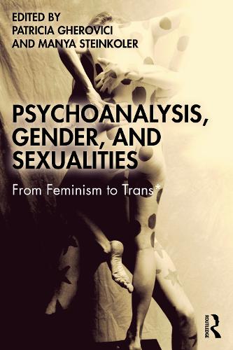 Паперова книга «Psychoanalysis, Gender, and Sexualities: From Feminism to Trans*» - фото №1
