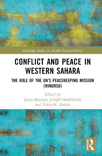 Бумажная книга «Conflict and Peace in Western Sahara: The Role of the UN's Peacekeeping Mission (MINURSO)» - фото №1