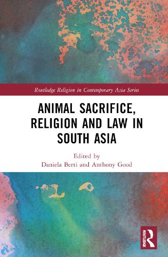 Бумажная книга «Animal Sacrifice, Religion and Law in South Asia» - фото №1