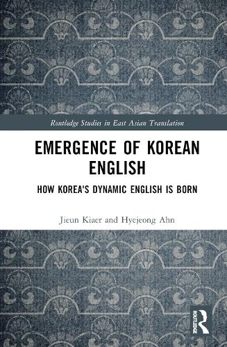 Паперова книга «Emergence of Korean English: How Korea's Dynamic English is Born», авторів Хьє Чжон Ан, Цзюнь Кяер - фото №1