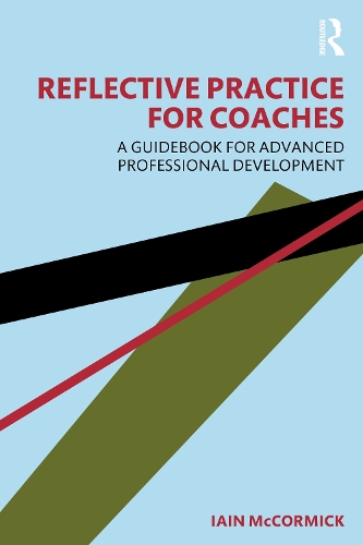 Паперова книга «Reflective Practice for Coaches: A Guidebook for Advanced Professional Development», автор Ієн Маккормік - фото №1