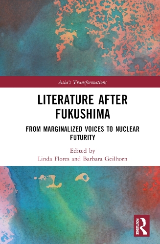 Паперова книга «Literature After Fukushima: From Marginalized Voices to Nuclear Futurity» - фото №1