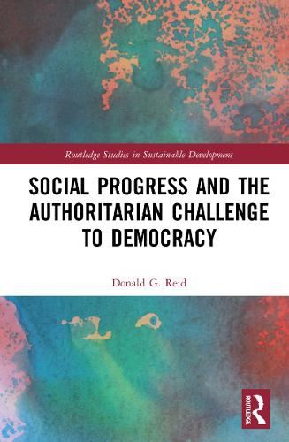 Паперова книга «Social Progress and the Authoritarian Challenge to Democracy», автор Дональд Г. Рід - фото №1