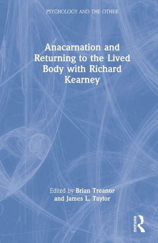 Паперова книга «Anacarnation and Returning to the Lived Body with Richard Kearney» - фото №1