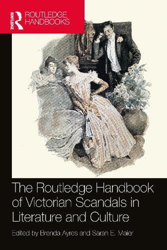 Бумажная книга «The Routledge Handbook of Victorian Scandals in Literature and Culture» - фото №1