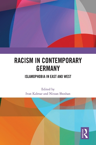 Бумажная книга «Racism in Contemporary Germany: Islamophobia in East and West» - фото №1