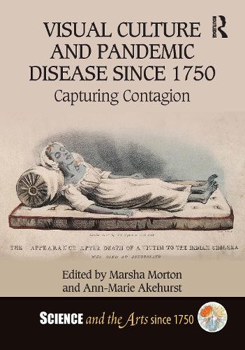 Бумажная книга «Visual Culture and Pandemic Disease Since 1750: Capturing Contagion» - фото №1