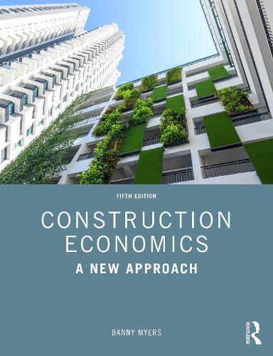 Бумажная книга «Construction Economics: A New Approach», автор Дэнни Майерс - фото №1