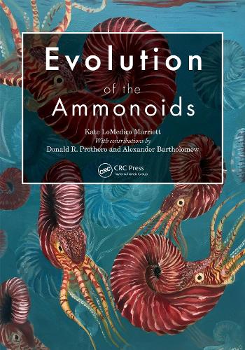 Бумажная книга «Evolution of the Ammonoids», авторов Александр Бартоломью, Кейт ЛоМедико Марриотт - фото №1