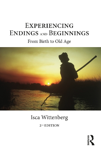 Паперова книга «Experiencing Endings and Beginnings: From Birth to Old Age», автор Іска Віттенберг - фото №1