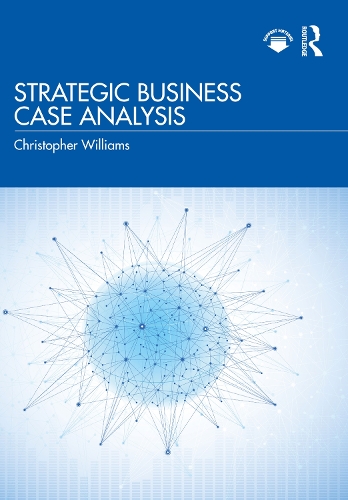 Паперова книга «Strategic Business Case Analysis», автор Крістофер Вільямс - фото №1