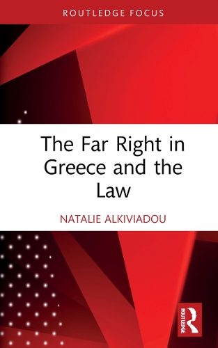 Паперова книга «The Far Right in Greece and the Law», автор Наталі Алківіаду - фото №1