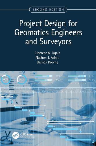 [object Object] «Project Design for Geomatics Engineers and Surveyors, Second Edition», авторов Климент Огаджа, Деррик Кумэ, Нашон Адеро - фото №1