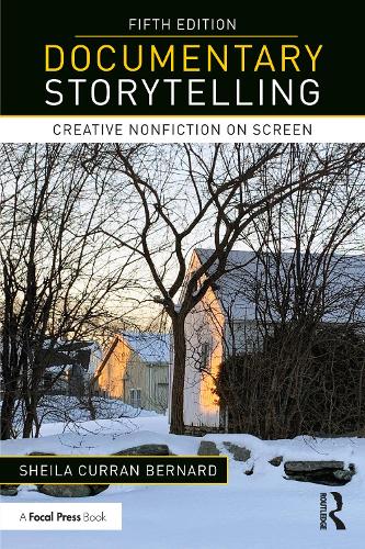 Паперова книга «Documentary Storytelling: Creative Nonfiction on Screen», автор Шейла Керран Бернард - фото №1