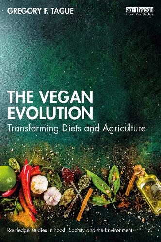Бумажная книга «The Vegan Evolution: Transforming Diets and Agriculture», автор Грегори Ф. Тейг - фото №1