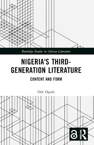 Бумажная книга «Nigeria's Third-Generation Literature: Content and Form», автор Оде Огеде - фото №1