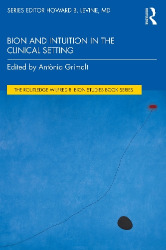 Бумажная книга «Bion and Intuition in the Clinical Setting» - фото №1