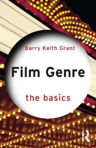 Паперова книга «Film Genre: The Basics», автор Баррі Кіт Грант - фото №1