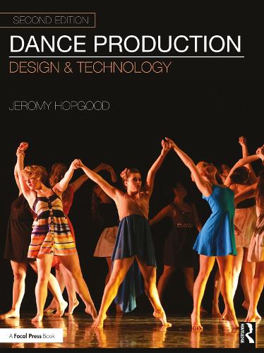 Паперова книга «Dance Production: Design and Technology», автор Джеромі Гопгуд - фото №1