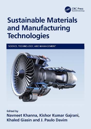 Бумажная книга «Sustainable Materials and Manufacturing Technologies» - фото №1