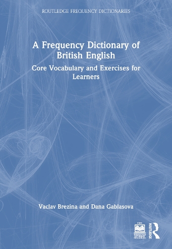 [object Object] «A Frequency Dictionary of British English: Core Vocabulary and Exercises for Learners», авторів Дана Габласова, Вацлав Брезіна - фото №1
