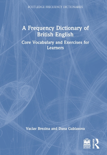 [object Object] «A Frequency Dictionary of British English: Core Vocabulary and Exercises for Learners», авторів Дана Габласова, Вацлав Брезіна - фото №1