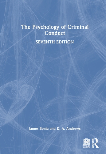 Бумажная книга «The Psychology of Criminal Conduct», авторов Д. А. Эндрюс, Джеймс Бонта - фото №1