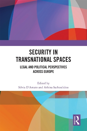 Паперова книга «Security in Transnational Spaces: Legal and Political Perspectives across Europe» - фото №1