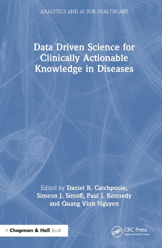 [object Object] «Data Driven Science for Clinically Actionable Knowledge in Diseases» - фото №1