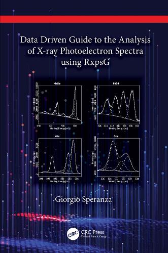 [object Object] «Data Driven Guide to the Analysis of X-ray Photoelectron Spectra using RxpsG», автор Джорджіо Сперанца - фото №1