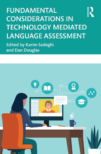 [object Object] «Fundamental Considerations in Technology Mediated Language Assessment» - фото №1