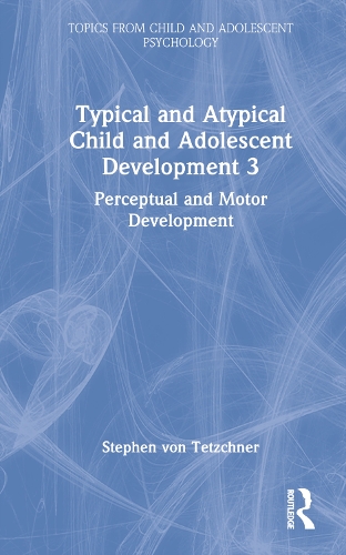 Паперова книга «Typical and Atypical Child Development 3 Perceptual and Motor Development», автор Стівен фон Течнер - фото №1