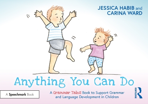 Бумажная книга «Anything You Can Do: A Grammar Tales Book to Support Grammar and Language Development in Children», автор Джессика Хабиб - фото №1