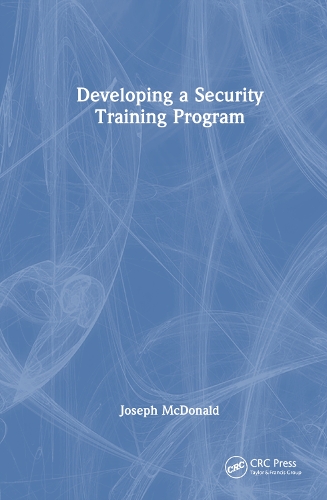 Бумажная книга «Developing a Security Training Program», автор Джозеф Макдональд - фото №1