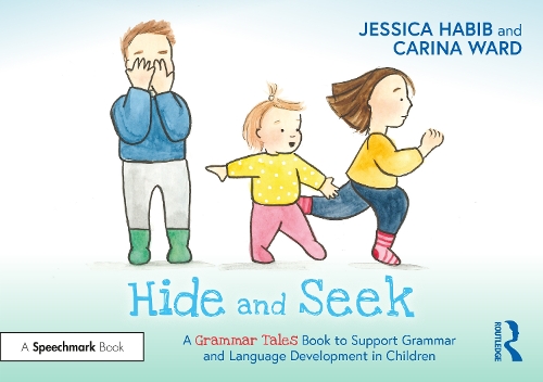Бумажная книга «Hide and Seek: A Grammar Tales Book to Support Grammar and Language Development in Children», автор Джессика Хабиб - фото №1