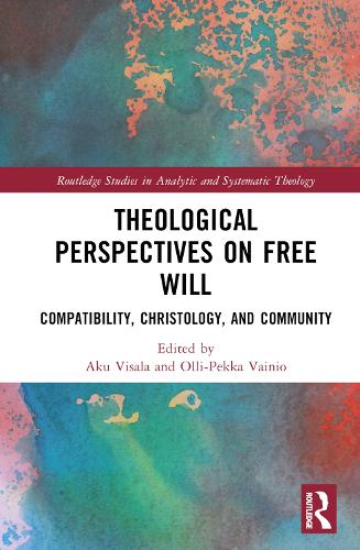 Бумажная книга «Theological Perspectives on Free Will: Compatibility, Christology, and Community» - фото №1