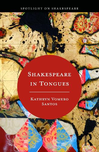 Паперова книга «Shakespeare in Tongues», автор Кетрін Вомеро Сантос - фото №1