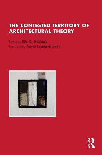 Паперова книга «The Contested Territory of Architectural Theory» - фото №1