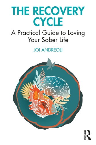 Паперова книга «The Recovery Cycle: A Practical Guide to Loving Your Sober Life», автор Джой Андреолі - фото №1