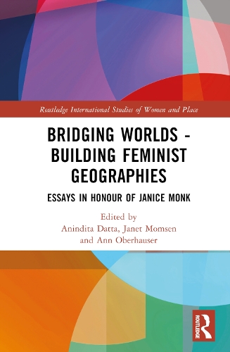 Бумажная книга «Bridging Worlds - Building Feminist Geographies: Essays in Honour of Janice Monk» - фото №1