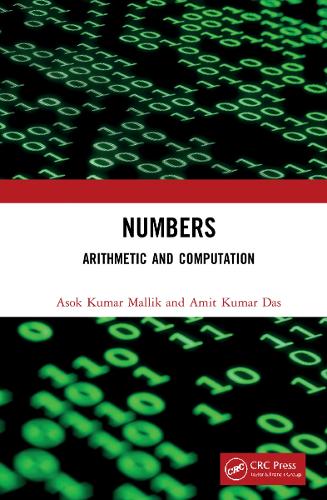 Паперова книга «Numbers: Arithmetic and Computation», авторів Аміт Кумар Дас, Асок Кумар Маллік - фото №1
