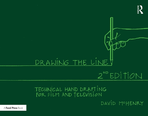 Бумажная книга «Drawing the Line: Technical Hand Drafting for Film and Television», автор Дэвид МакГенри - фото №1