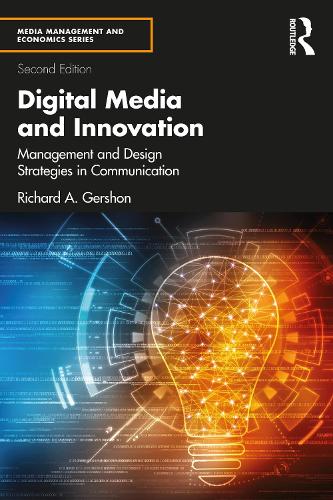 Бумажная книга «Digital Media and Innovation: Management and Design Strategies in Communication», автор Ричард А. Гершон - фото №1